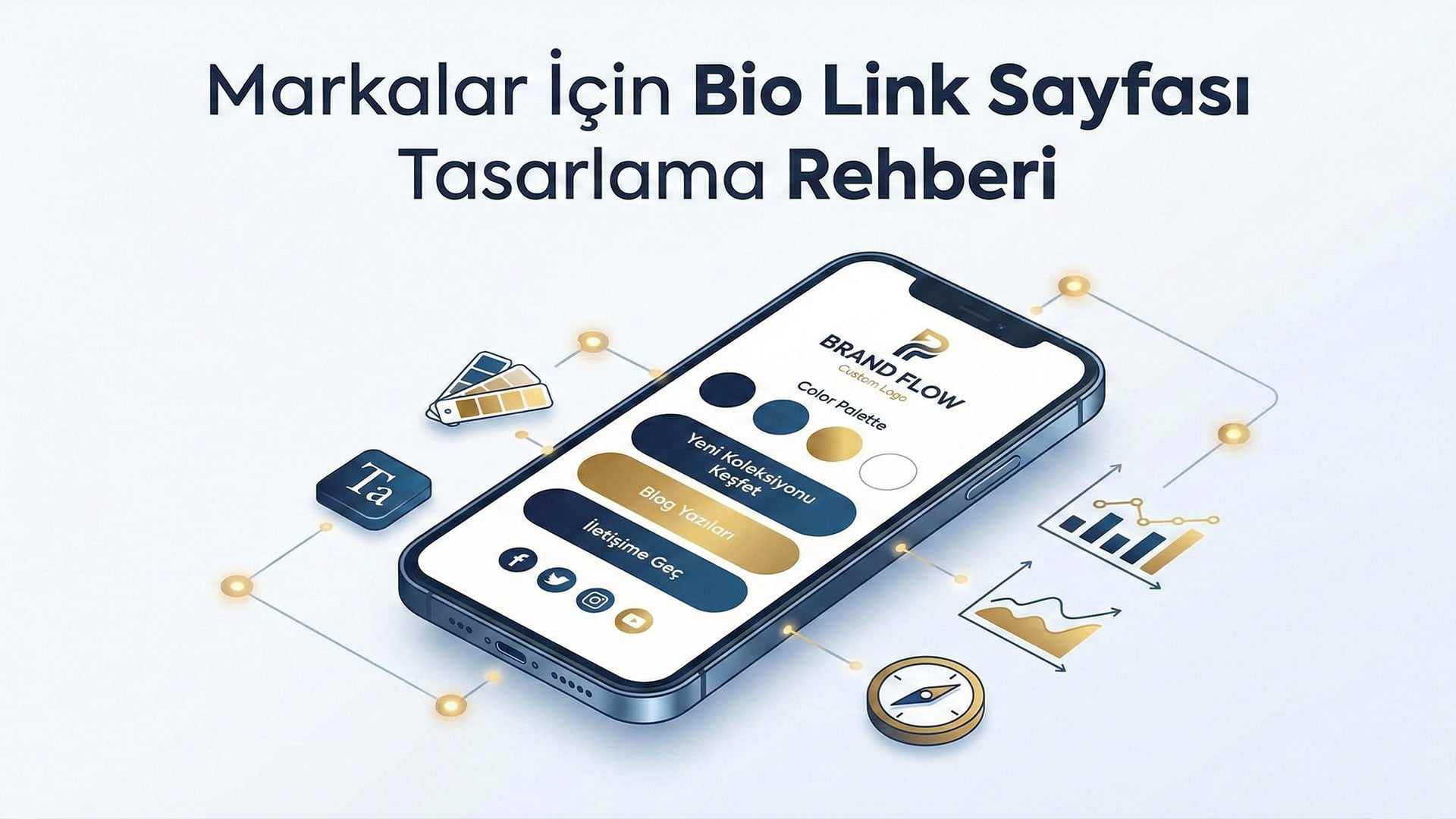 Bir akıllı telefon ekranı üzerinde, bir markanın logosu, kurumsal renkleri ve tipografisiyle tamamen uyumlu şekilde tasarlanmış, profesyonel bir bio link sayfasını gösteren; çevresinde tasarım öğeleri (renk paletleri, cetveller ve ikonlar) bulunan temiz
