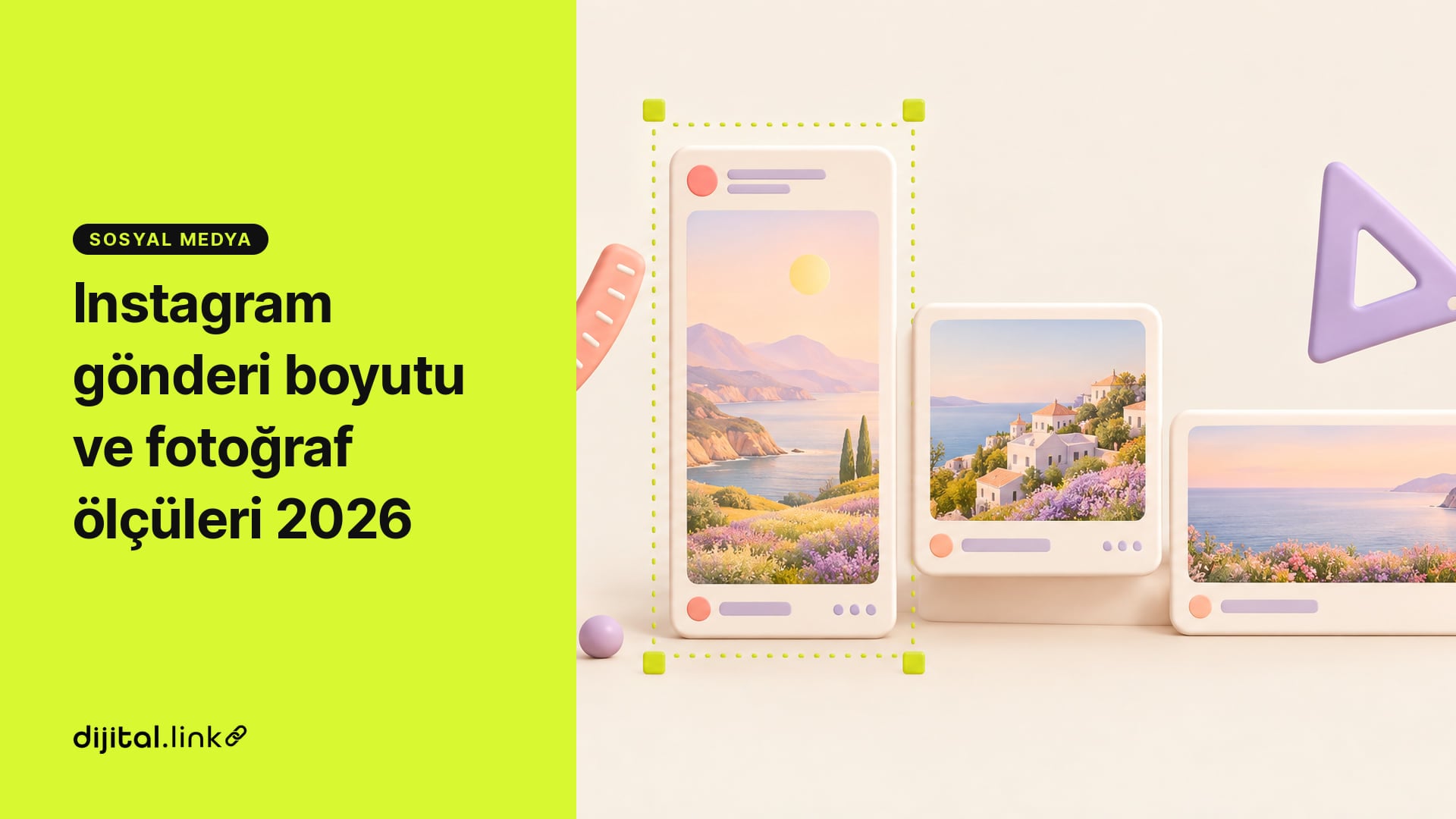 Dikey, kare ve yatay üç fotoğraf gönderisi kartı yan yana, dikey kartın çevresinde kesikli ölçü çerçevesi, yanında cetvel ve gönye